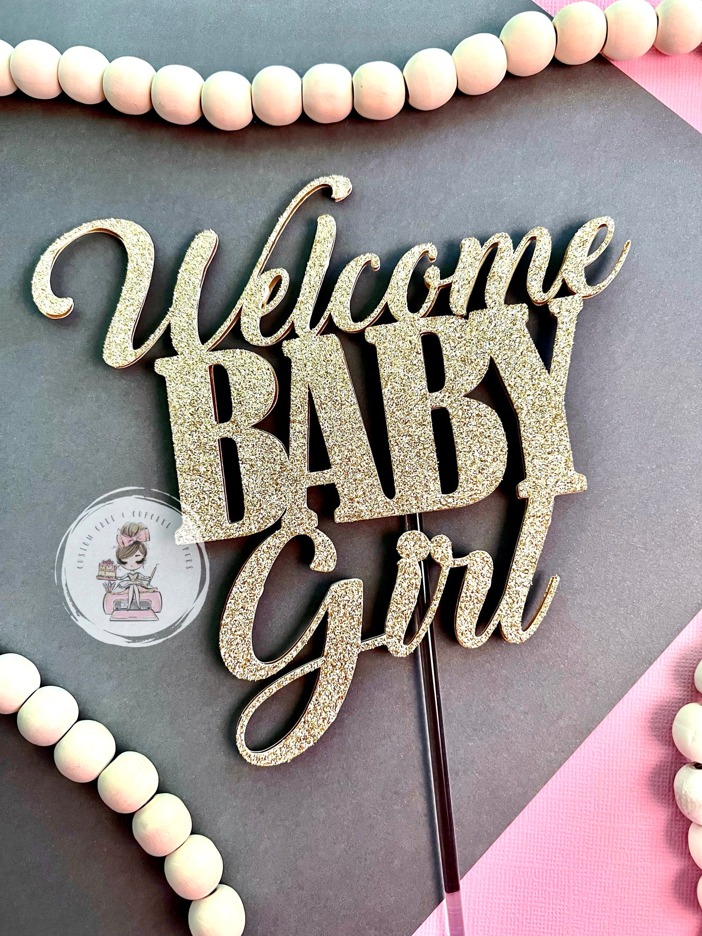 Welcome Baby Girl Cake Topper